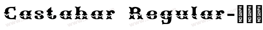 Castahar Regular字体转换